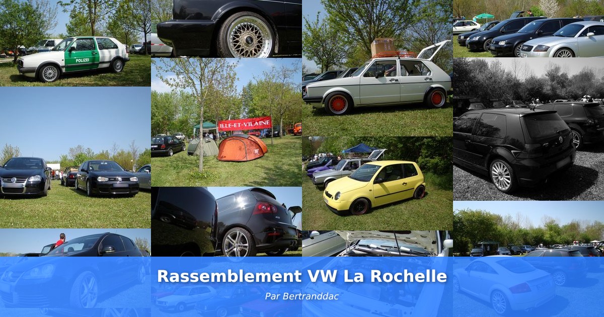 Rassemblement VW  La Rochelle - Galerie de Bertranddac