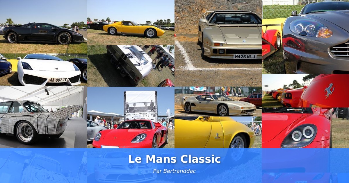 Le Mans Classic - Galerie de Bertranddac