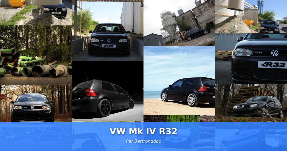 VW Mk IV R32 - Galerie de Bertranddac